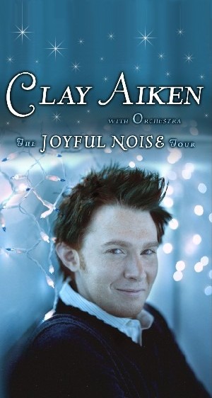 Clay Aiken -- The Joyful Noise Tour