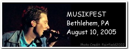 The Jukebox Tour - MUSIKFEST - Bethlehem, PA - August 10, 2005