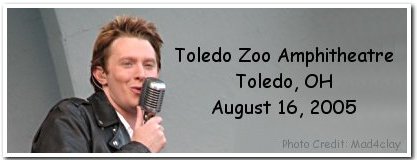 The Jukebox Tour - Toledo, OH August 16, 2005